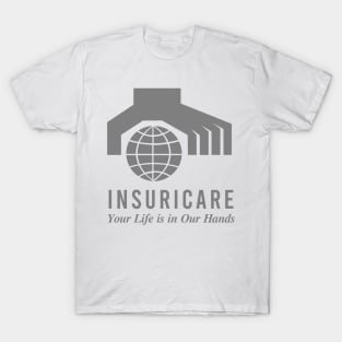 Insurance Office Care T-Shirt